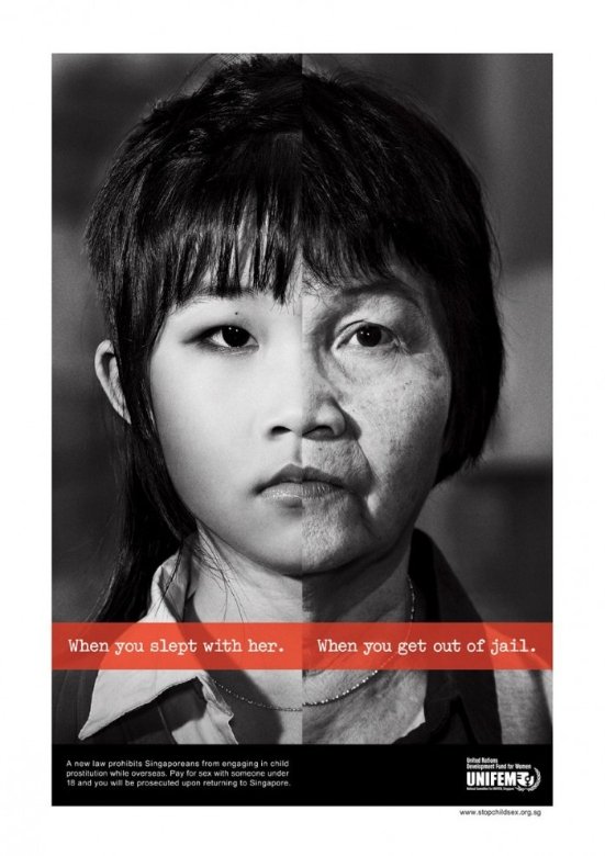 11. «Коли ти з нею переспав . Коли ти вийшов з в'язниці».  Новий закон забороняє жителям Сінгапуру користуватися послугами неповнолітніх повій за кордоном. Заплативши за секс з неповнолітньою, ви потрапите до суду, якщо повернетеся у Сінгапур