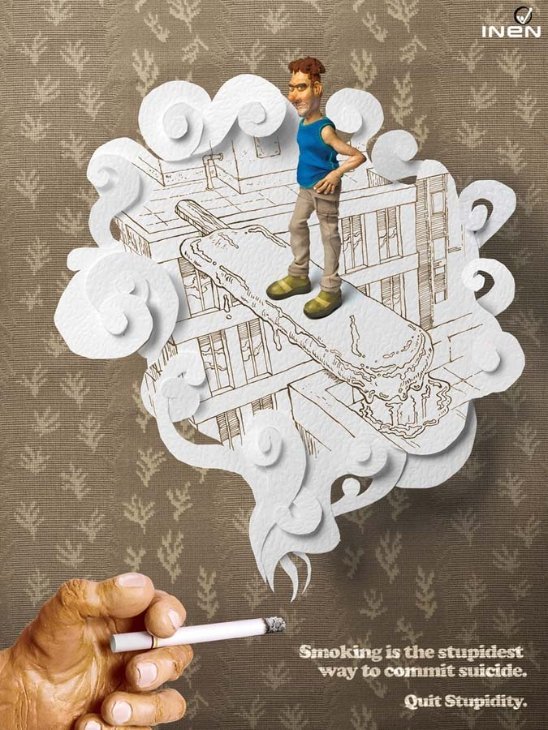 4. Куріння - найдурніший спосіб вчинення самогубства. Досить бути дурним. Перу