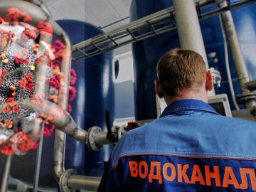 На Волині – спалах коронавірусу у ремонтній бригаді водоканалу 