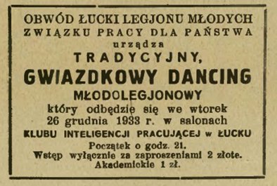 Рекламувались танці, які часто організовувались в Клубі працюючої інтелігенції міста Луцька. Ціна 1-2 злотих